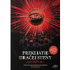 Prekliatie dračej steny - Matúš Škvarka Prekliatie dračej steny - Matúš Škvarka