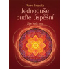 Jednoduše buďte úspěšní - Pierre Franckh Jednoduše buďte úspěšní - Pierre Franckh