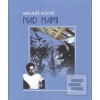 Nad nami (Mikuláš Kováč) Nad nami (Mikuláš Kováč)
