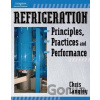 Refrigeration Principles, Practices, and Performance - Chris Langley Refrigeration Principles, Practices, and Performance - Chris Langley