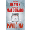 Pavučina - Isabella Maldonado, Deaver Jeffery Pavučina - Isabella Maldonado, Deaver Jeffery