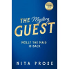 The Mystery Guest - Nita Prose The Mystery Guest - Nita Prose