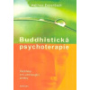 Ennenbach Matthias: Buddhistická psychoterapie (Kniha, která vznikla z praxe. Popisuje léčivé a odzkoušené spojení buddhistických a psychoterapeutických postupů. ( 407 str. B5) (vydání Fontána 2018)) Ennenbach Matthias: Buddhistická psychoterapie (Kniha, která vznikla z praxe. Popisuje léčivé a odzkoušené spojení buddhistických a psychoterapeutických postupů. ( 407 str. B5) (vydání Fontána 2018))