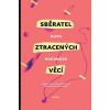 Sběratel ztracených věcí Sběratel ztracených věcí