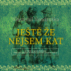 Ještě že nejsem kat (audiokniha) Ještě že nejsem kat (audiokniha)