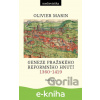 E-kniha Geneze pražského reformního hnutí, 1360–1419 - Olivier Marin E-kniha Geneze pražského reformního hnutí, 1360–1419 - Olivier Marin