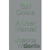 Girl Online - Joanna Walsh Girl Online - Joanna Walsh