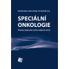 Speciální onkologie Speciální onkologie