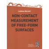 Non contact Measurement of Free Form Surfaces - Morovič Ladislav Non contact Measurement of Free Form Surfaces - Morovič Ladislav