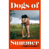 Dogs of Summer Dogs of Summer