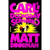 Carl´s Doomsday Scenario - Matt Dinniman Carl´s Doomsday Scenario - Matt Dinniman