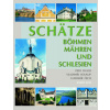 Schätze Böhmens, Mährens und Schlesiens Schätze Böhmens, Mährens und Schlesiens