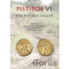 Pistiros VI. - Jan Bouzek, Jiří Militký Pistiros VI. - Jan Bouzek, Jiří Militký