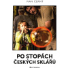 Po stopách českých sklářů Po stopách českých sklářů