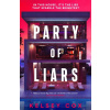 Party of Liars Party of Liars