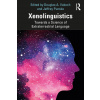 Xenolinguistics (Brožovaná) Xenolinguistics (Brožovaná)