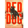 Red Dog Red Dog