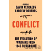 Conflict - Andrew Roberts, David Petraeus Conflict - Andrew Roberts, David Petraeus