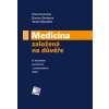 Medicína založená na důvěře Medicína založená na důvěře