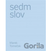 Sedm slov - Marek Tomeček Sedm slov - Marek Tomeček