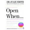 Open When… - Julie Smith, Penguin Books Ltd Open When… - Julie Smith, Penguin Books Ltd