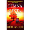 Temná cesta Temná cesta