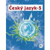 Český jazyk 5 (Hana Mikulenková) Český jazyk 5 (Hana Mikulenková)