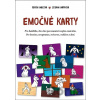Emočné karty - Zuzana Karpinská, Denisa Kmecová Emočné karty - Zuzana Karpinská, Denisa Kmecová