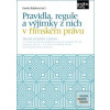 Pravidla, regule a výjim… (Kamila Bubelová) Pravidla, regule a výjim… (Kamila Bubelová)