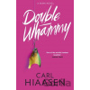 Double Whammy - Carl Hiaasen Double Whammy - Carl Hiaasen