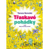 Třaskavé pohádky - Tereza Verecká Třaskavé pohádky - Tereza Verecká