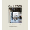 Scandi Rustic : Creating a Cozy & Happy Home Scandi Rustic : Creating a Cozy & Happy Home