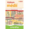 E-kniha Výzkum médií - Renata Sedláková E-kniha Výzkum médií - Renata Sedláková