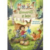 Kamaráti z lesa 1: Nečakané stretnutie - Andrea Schütze Kamaráti z lesa 1: Nečakané stretnutie - Andrea Schütze
