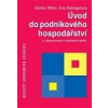 Úvod do podnikového hospodářství, 2.vydání (Günter Wöhe, Eva Kislingerová ) Úvod do podnikového hospodářství, 2.vydání (Günter Wöhe, Eva Kislingerová )
