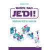 Buďte ako JEDI! - Gwendal Fossois Buďte ako JEDI! - Gwendal Fossois