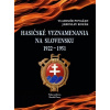 Hasičské vyznamenania na Slovensku 1922 -1951 Hasičské vyznamenania na Slovensku 1922 -1951