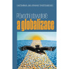 Původní obyvatelé a globalizace - Tomáš Boukal, Jana Jetmarová, Lívia Šavelková Původní obyvatelé a globalizace - Tomáš Boukal, Jana Jetmarová, Lívia Šavelková