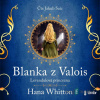 Blanka z Valois – Levandulová princezna - Hana Whitton - online doručenie Blanka z Valois – Levandulová princezna - Hana Whitton - online doručenie