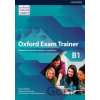 Oxford Exam Trainer B1: Student's Book - Johana Heijmer Oxford Exam Trainer B1: Student's Book - Johana Heijmer