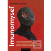Imunomyseľ (Monty Lyman) Imunomyseľ (Monty Lyman)