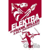 Elektra by Frank Miller Omnibus Elektra by Frank Miller Omnibus