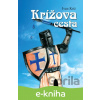 E-kniha Krížova cesta - Ivan Kríž E-kniha Krížova cesta - Ivan Kríž