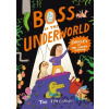 Boss of the Underworld - Tor Freeman Boss of the Underworld - Tor Freeman