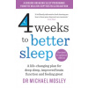 4 Weeks to Better Sleep 4 Weeks to Better Sleep