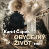 Karel Čapek: Obyčejný život (1968) Karel Čapek: Obyčejný život (1968)