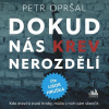 Dokud nás krev nerozdělí Dokud nás krev nerozdělí