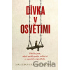 Dívka v Osvětimi - Eti Elboim, Sara Leibovits Dívka v Osvětimi - Eti Elboim, Sara Leibovits