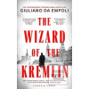 The Wizard of the Kremli… (Giuliano da Empoli) The Wizard of the Kremli… (Giuliano da Empoli)