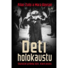 Deti holokaustu - Allan Zullo Deti holokaustu - Allan Zullo